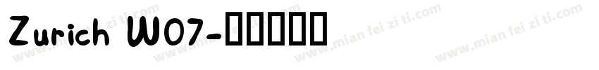 Zurich W07字体转换